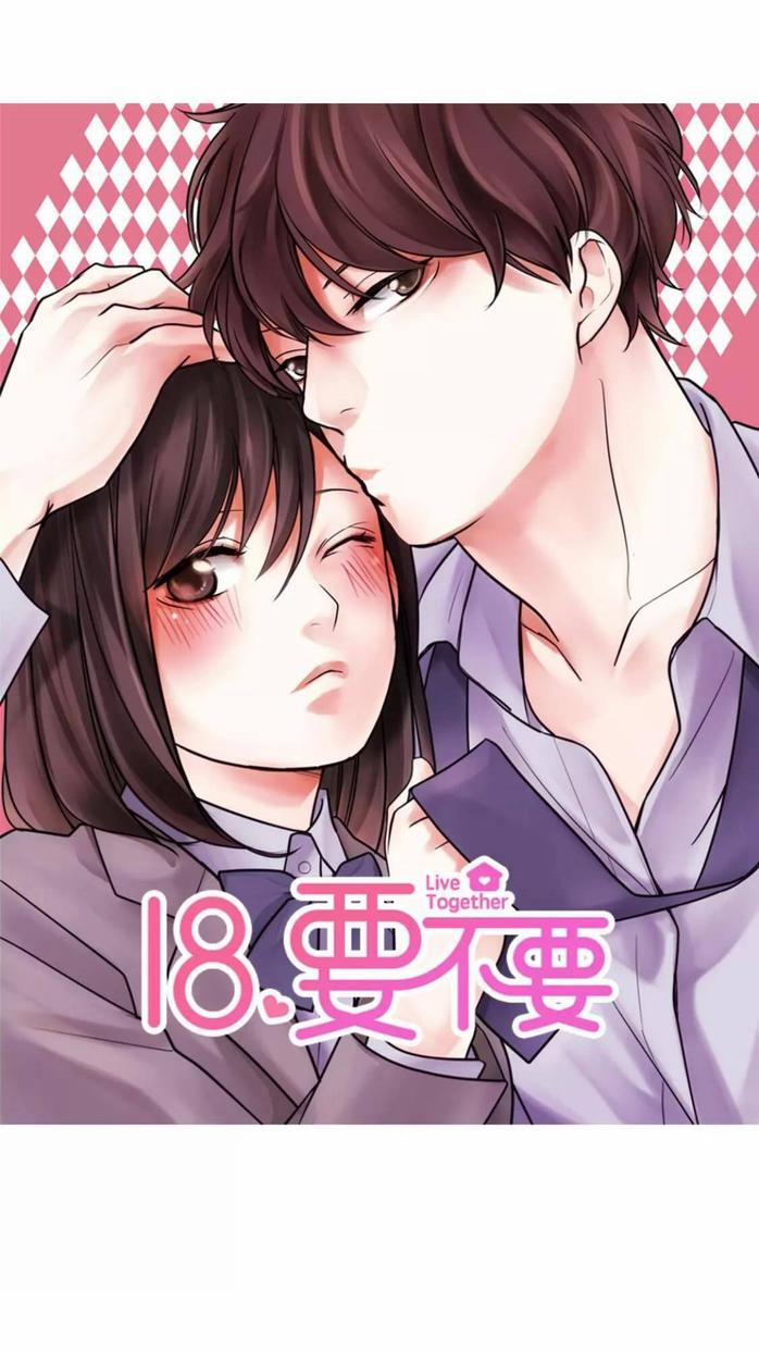 18, Sống Chung Với Nhau 3 trang 0