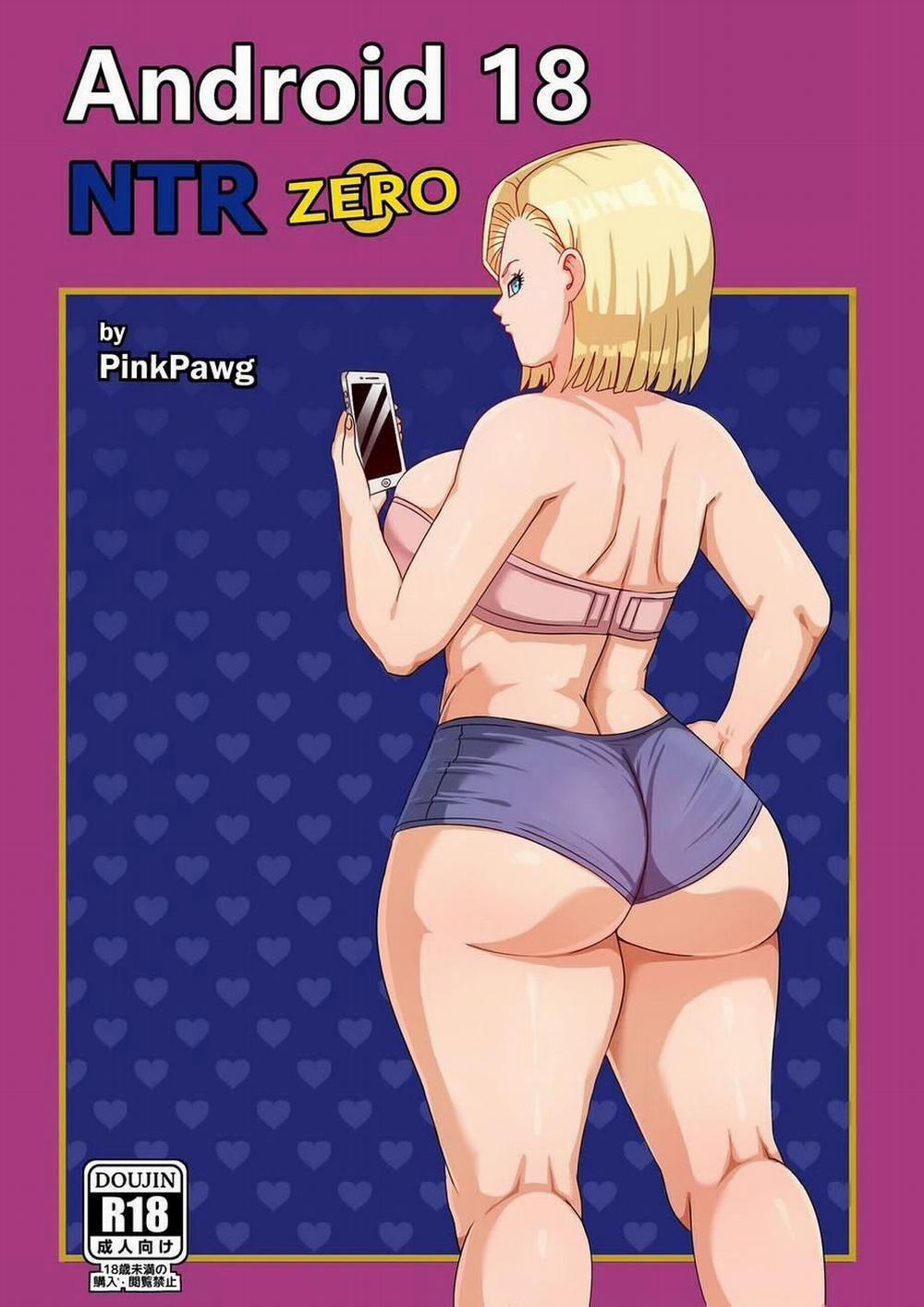 Android 18 Ntr Zero Oneshot trang 1