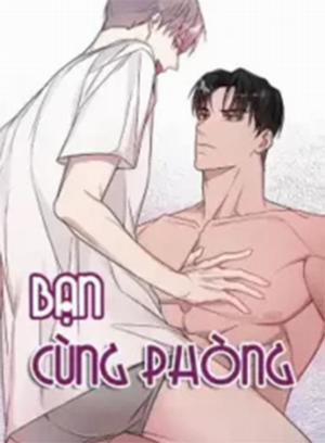 Đọc truyện tranh Bạn Cùng Phòng – Là Một Tên Nghiện Sex