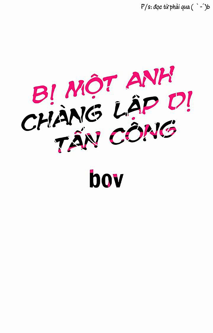 Bị Một Anh Chàng Lập Dị Tấn Công 15 trang 1
