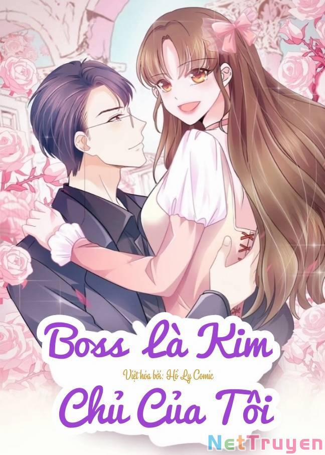 Boss Là Kim Chủ Của Tôi 19 trang 0