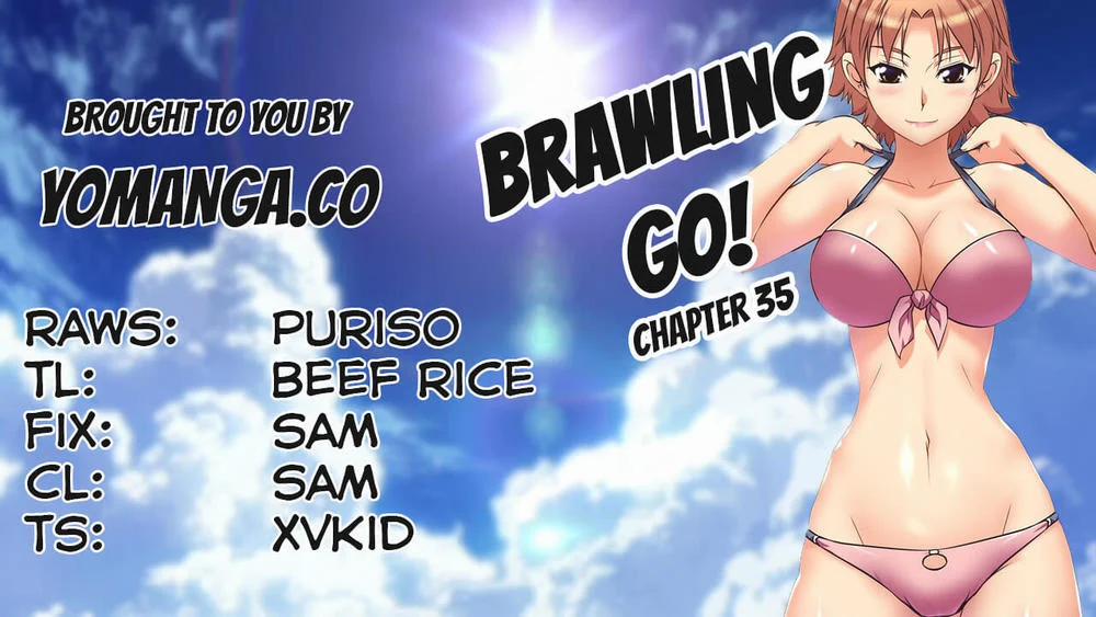 Brawling Go! 35 trang 0