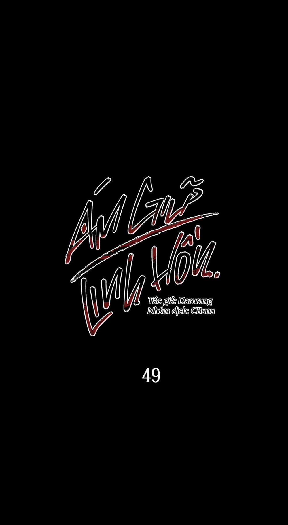 (CBunu) Ám Giữ Linh Hồn 49 H+ trang 1