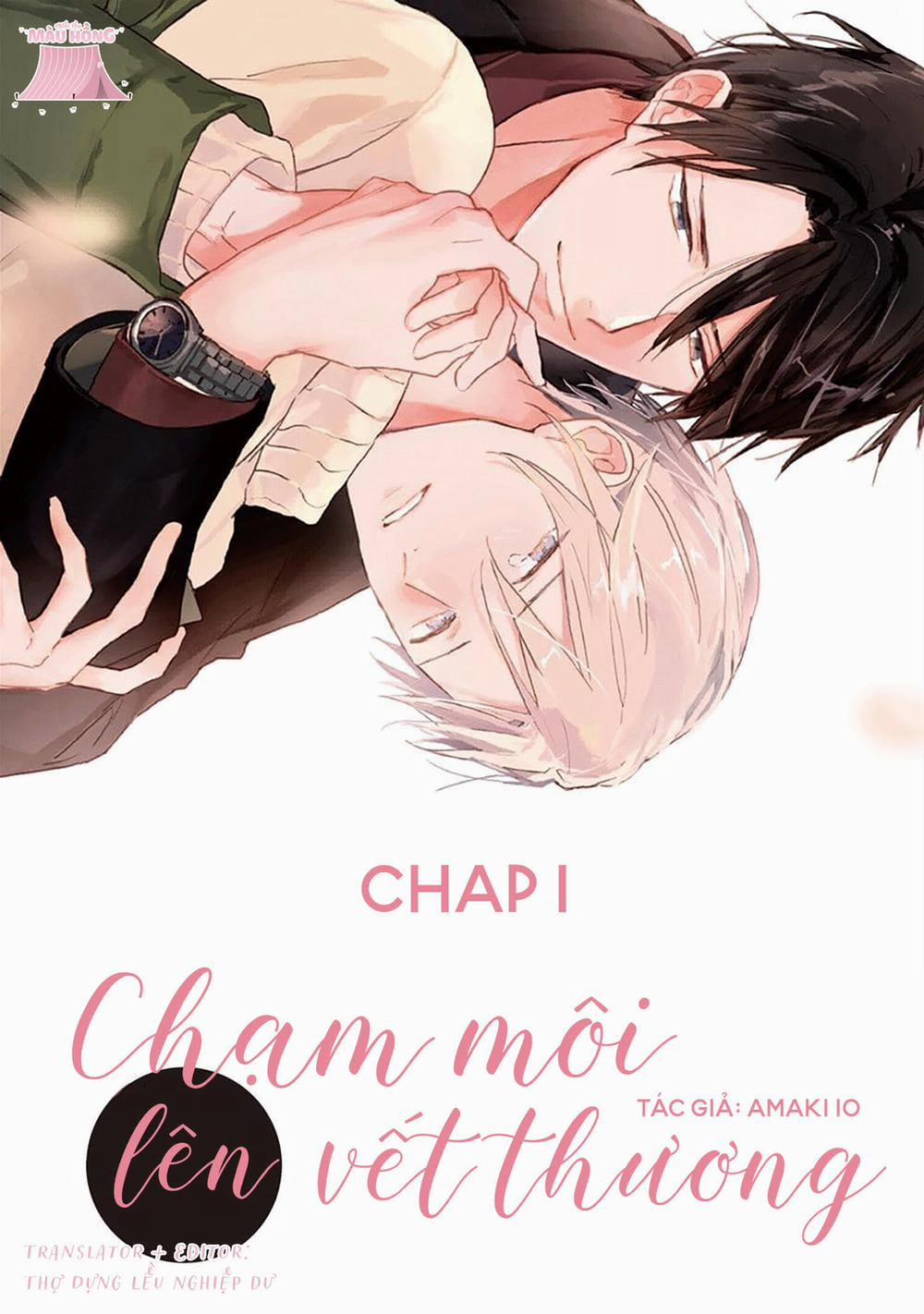 Chạm Môi Lên Vết Thương 1 trang 0