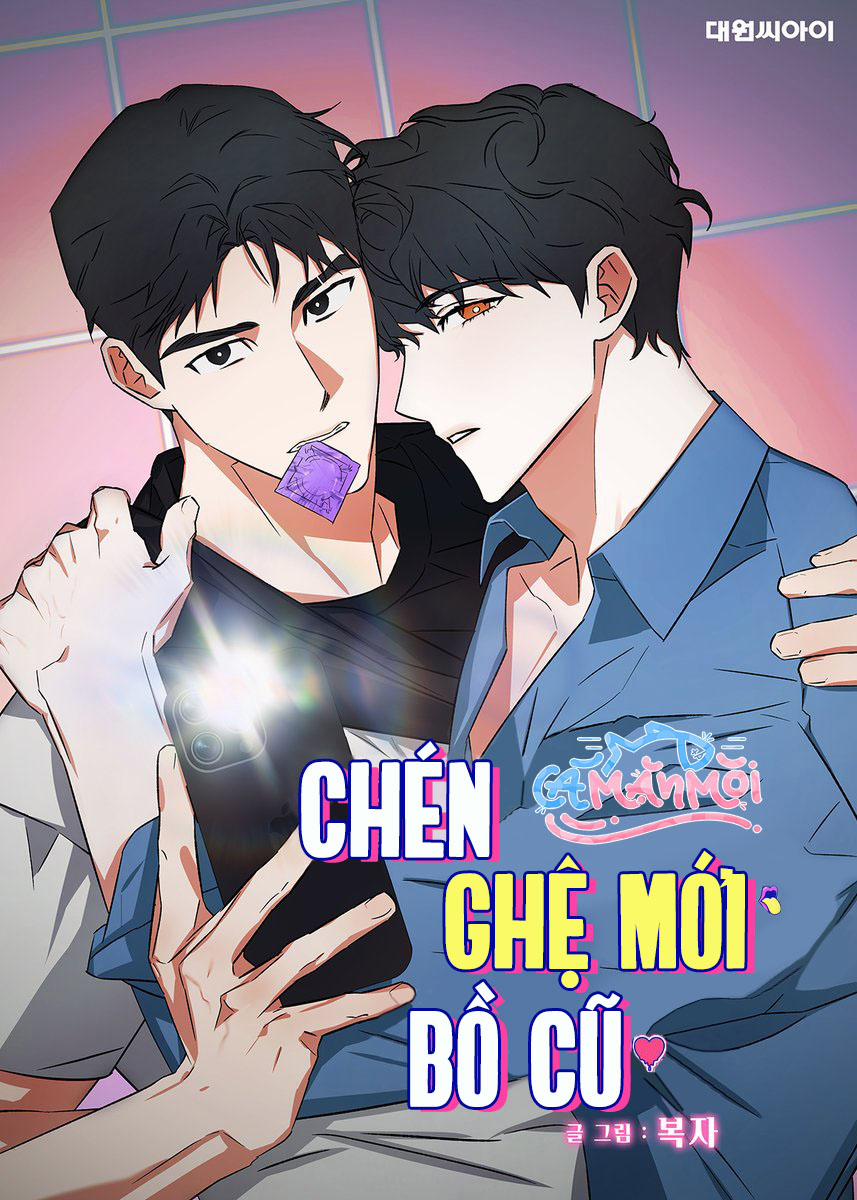Đọc truyện tranh Chén Ghệ Mới Bồ Cũ