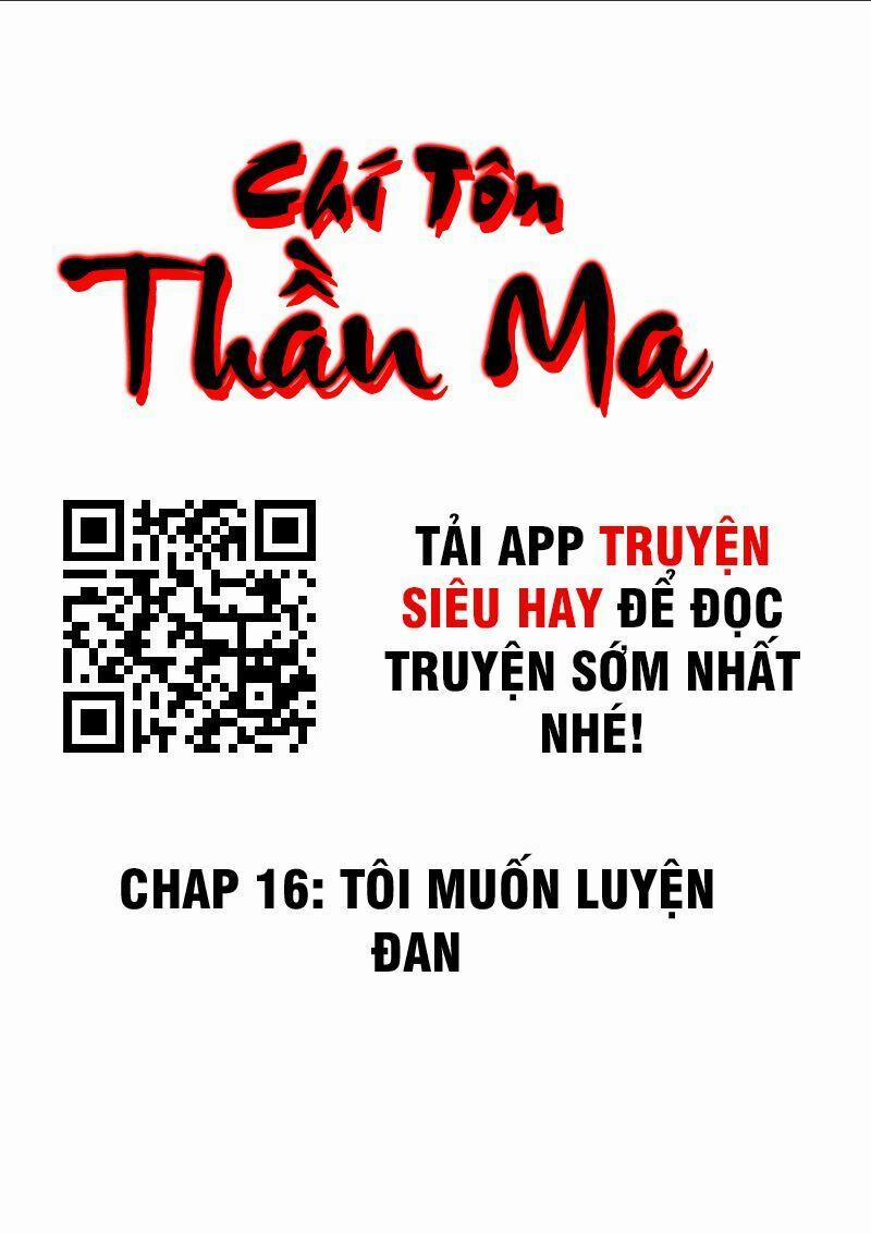 Chí Tôn Thần Ma 16 trang 1