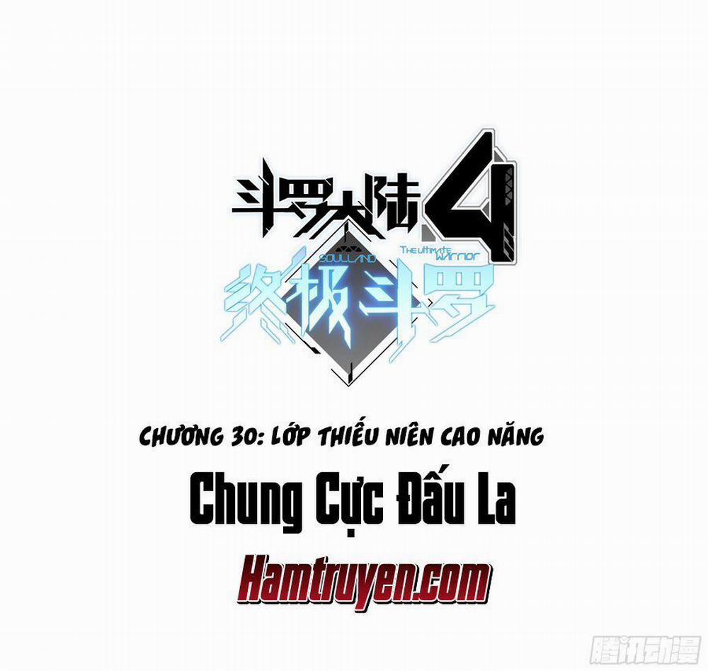 Chung Cực Đấu La 30 trang 1