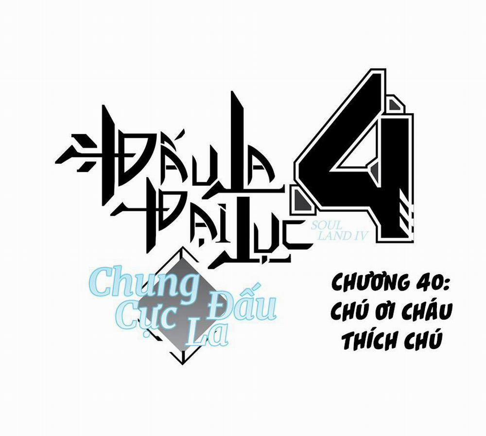 Chung Cực Đấu La 40 trang 1