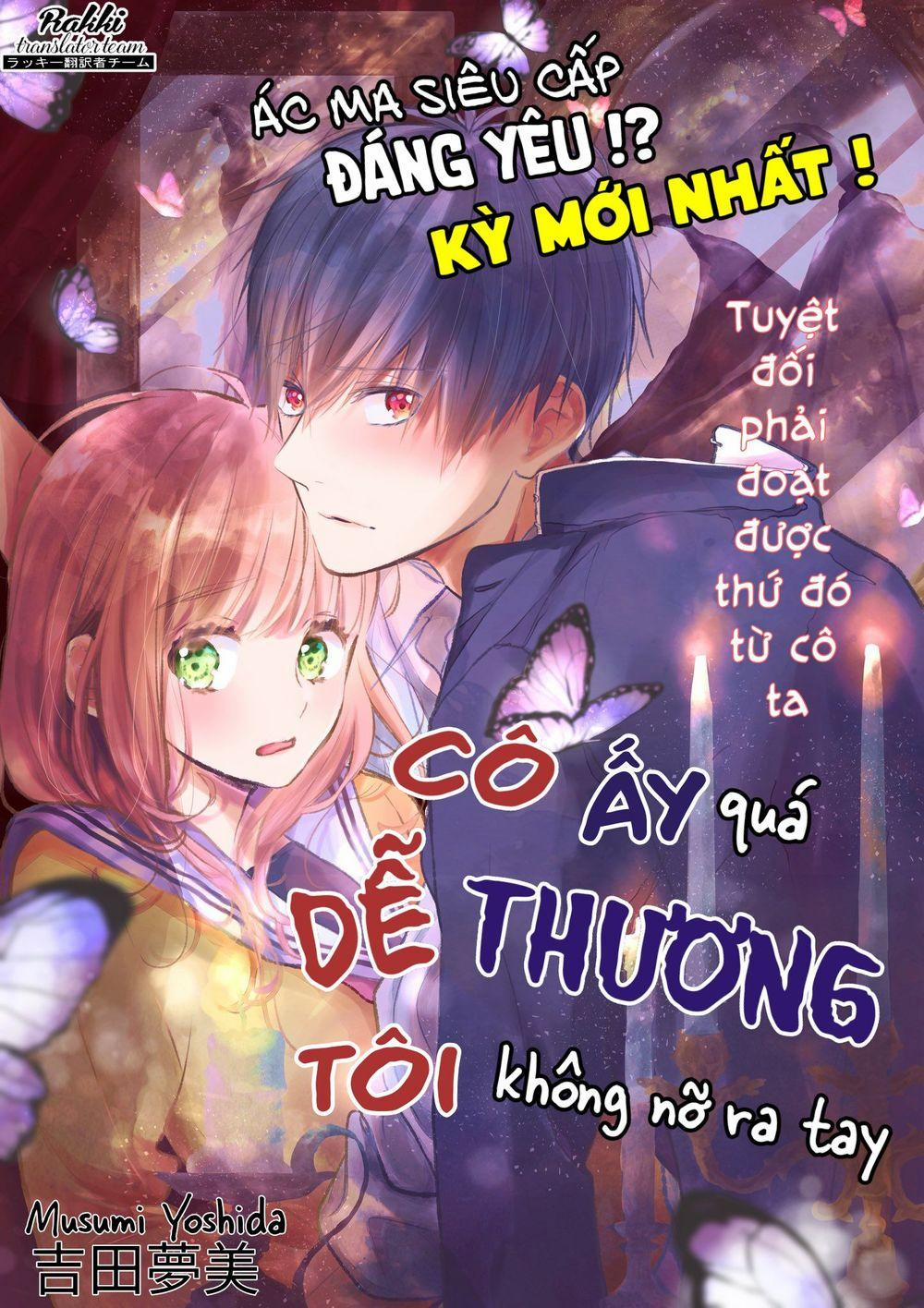 Cô Ấy Quá Dễ Thương, Tôi Không Nỡ Ra Tay 1 trang 0