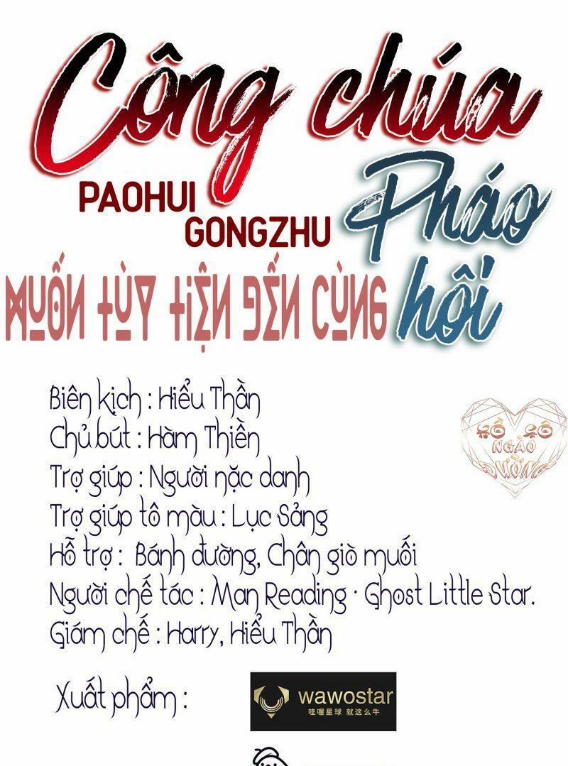 Công Chúa Pháo Hôi Muốn Tùy Tiện Đến Cùng 20 trang 0