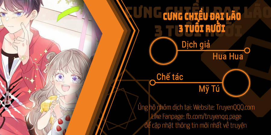 Cưng Chiều Đại Lão 3 Tuổi Rưỡi 191 trang 0