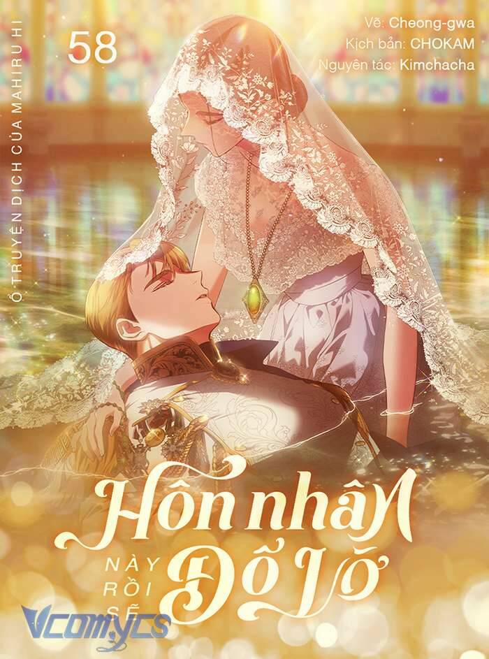 Cuộc Hôn Nhân Này Dù Sao Cũng Sẽ Tan Vỡ Mà Thôi 58 trang 0