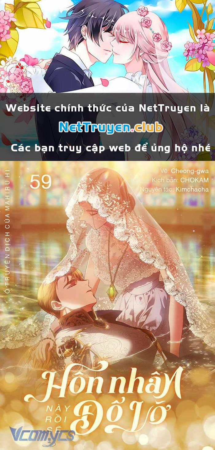 Cuộc Hôn Nhân Này Dù Sao Cũng Sẽ Tan Vỡ Mà Thôi 59 trang 0