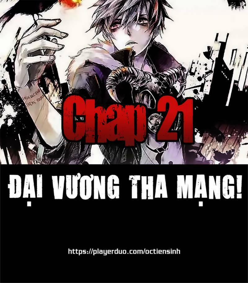 Đại Vương Tha Mạng 21 trang 0