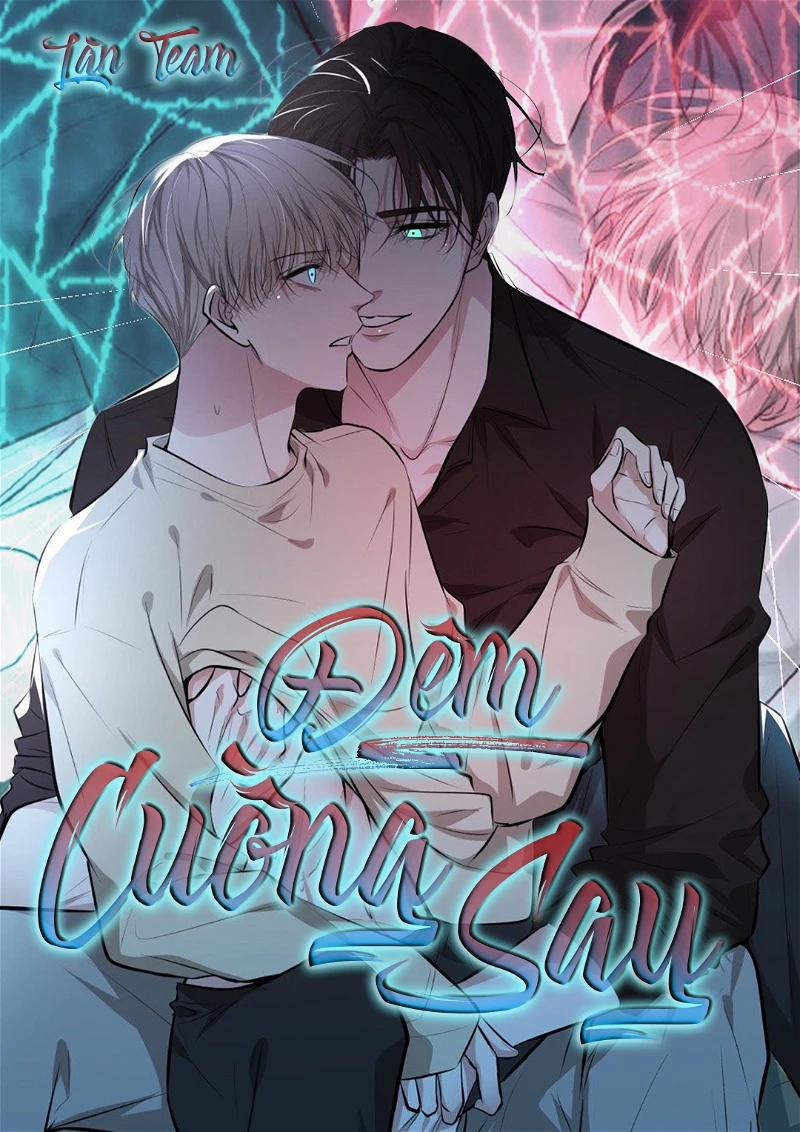 Đêm Cuồng Say 1 trang 1
