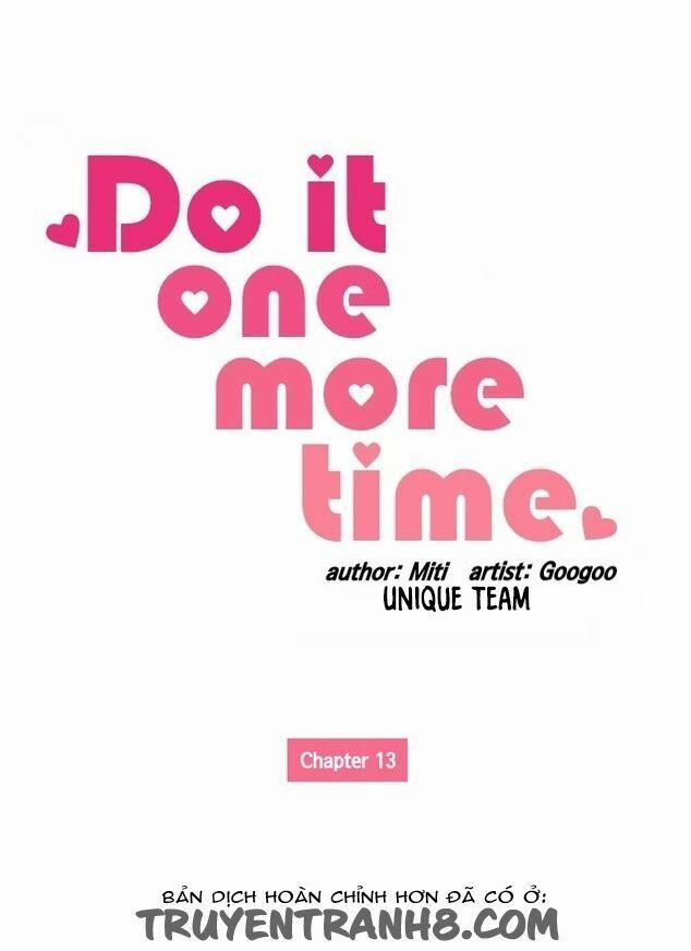 Do It One More Time- Yêu Lại Từ Đầu 13 trang 0