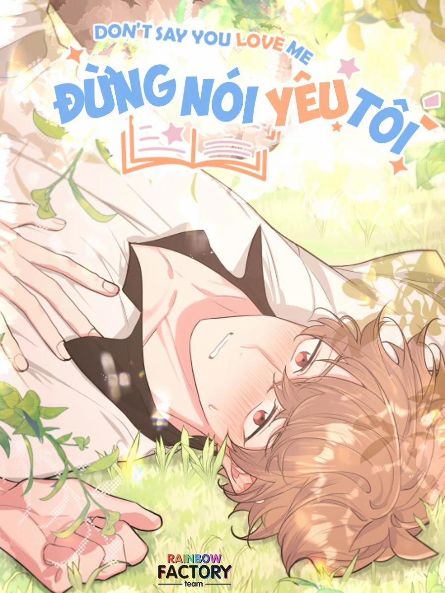 Don’t Say You Love Me – Đừng Nói Yêu Tôi 72 trang 0