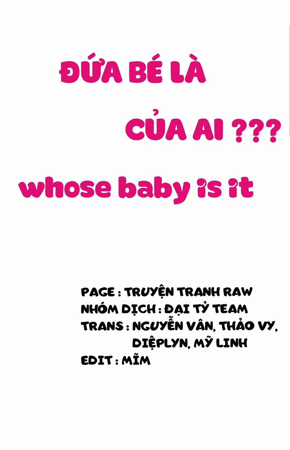 Đứa Bé Là Của Ai ???? 0 trang 0