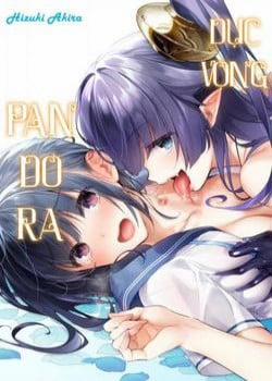 Đọc truyện tranh Dục Vọng Pandora
