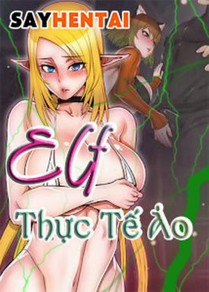 Đọc truyện Elf Thực Tế Ảo, 