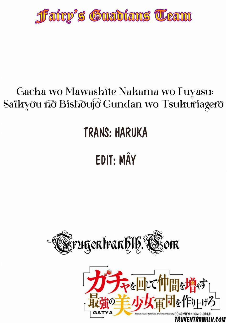 Gacha Wo Mawashite Nakama Wo Fuyasu Saikyou No Bishoujo Gundan Wo Tsukuriagero 4 trang 1