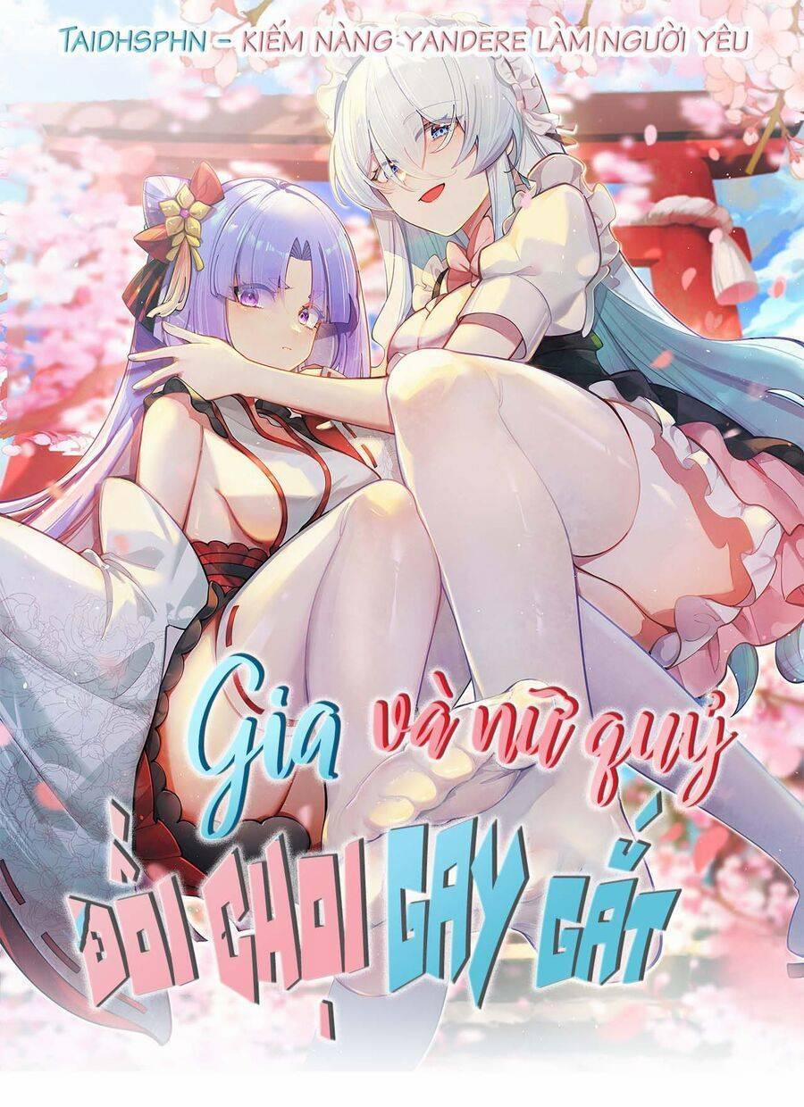 Gia Và Nữ Quỷ Đối Chọi Gay Gắt 2 trang 0