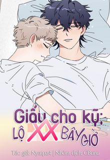 Đọc truyện tranh Giấu cho kỹ; lộ XX bây giờ