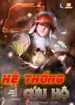 Đọc truyện tranh Hệ Thống Cứu Hộ