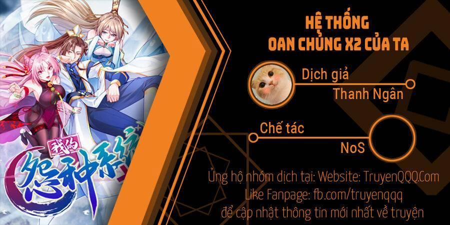 Hệ Thống Oan Chủng X2 Của Ta 0 trang 0