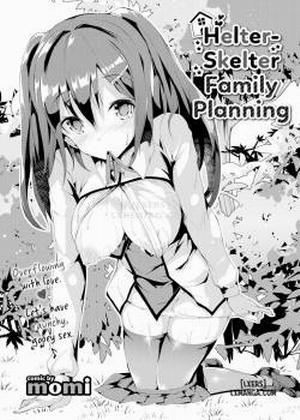 Đọc truyện tranh Helter-Skelter Family Planning