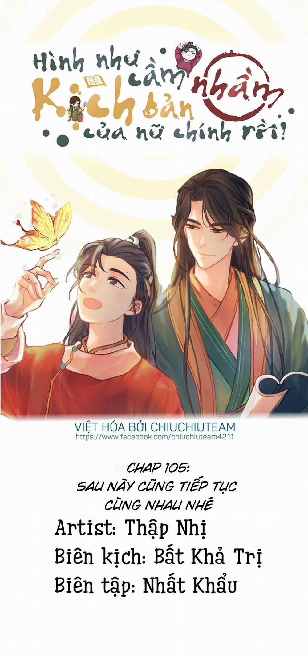 Hình Như Cầm Nhầm Kịch Bản Của Nữ Chính Rồi! (END) 105 END trang 0