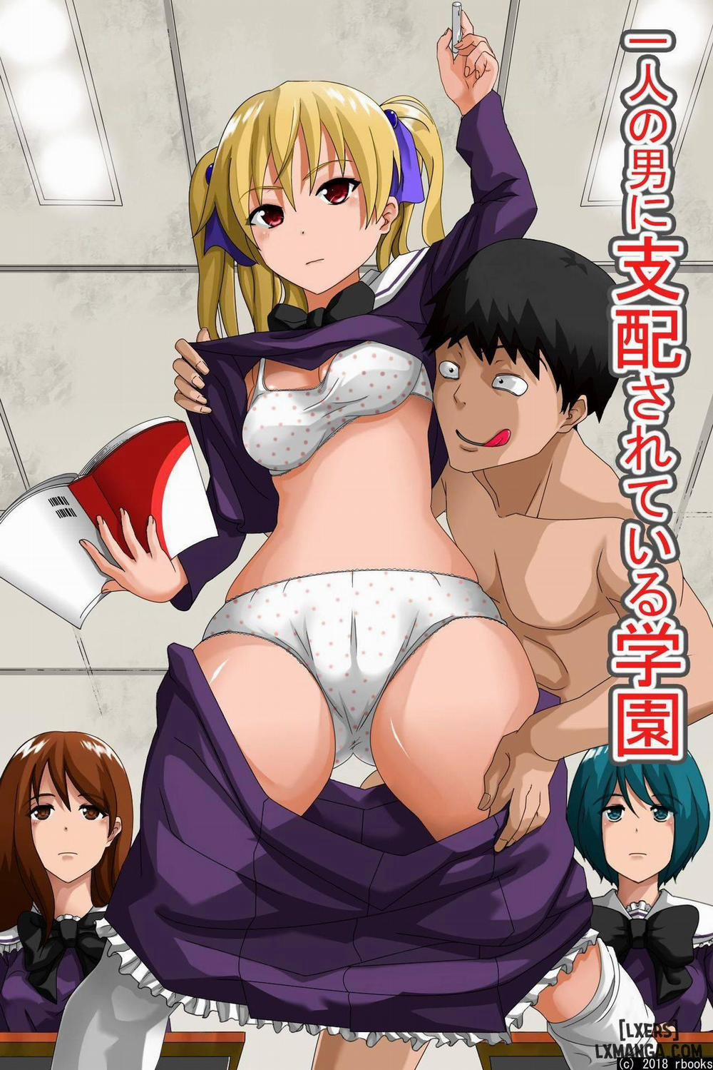 Hitori no Otoko ni Shihai Sarete Iru Gakuen Oneshot trang 0