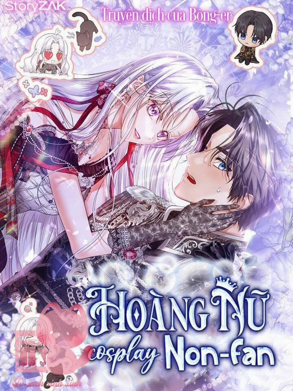 Hoàng Nữ Cosplay Nonfan 21 trang 1