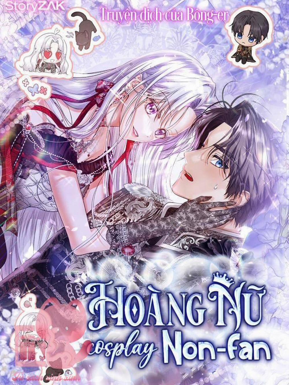 Hoàng Nữ Cosplay Nonfan 33 trang 1