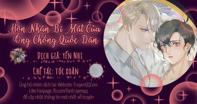 Hôn Nhân Bí Mật Của Ông Chồng Quốc Dân 7 trang 0