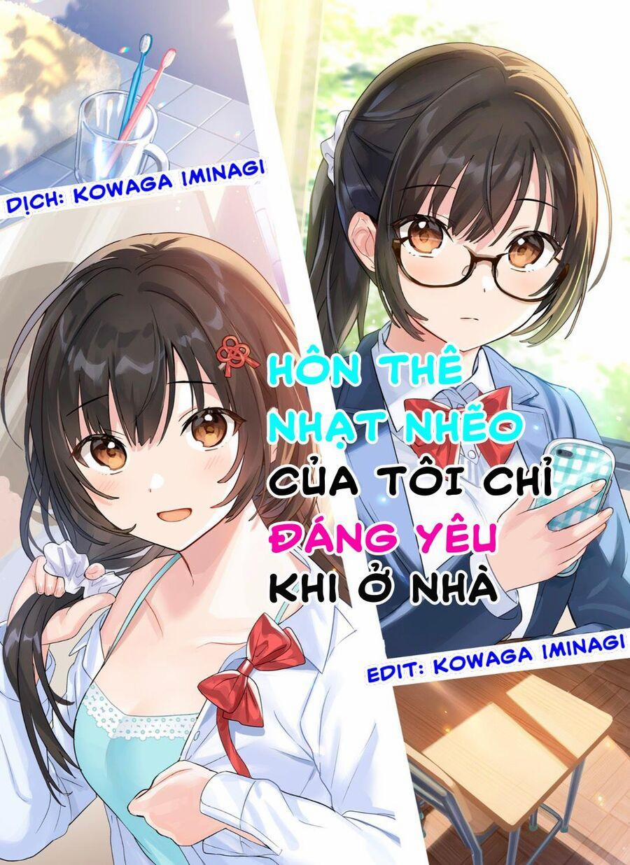 Hôn Thê Nhạt Nhẽo Của Tôi Chỉ Đáng Yêu Khi Ở Nhà 20 trang 1