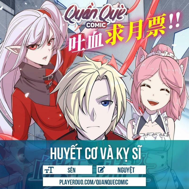 Huyết Cơ Và Kỵ Sĩ 20 trang 0