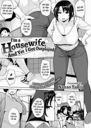 Đọc truyện tranh I’m a Housewife, and Yet I Got Outplayed