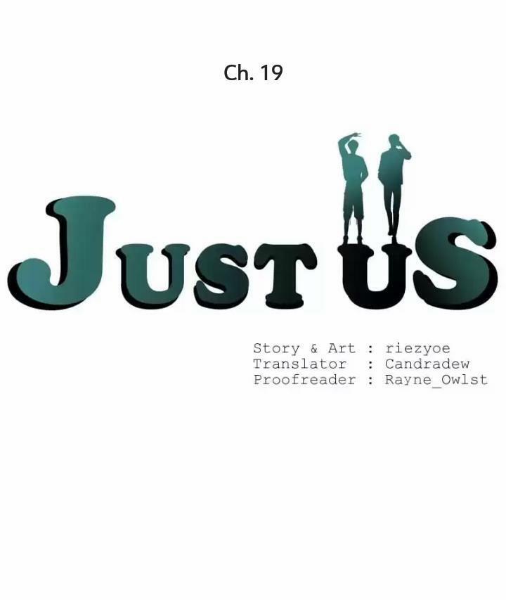 Just Us - Chỉ Hai Chúng Ta 19 trang 1