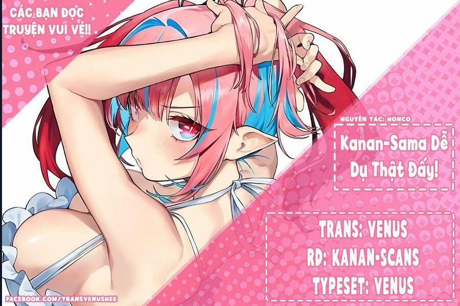 Kanan-Sama Dễ Dụ Thật Đấy! 29 trang 1