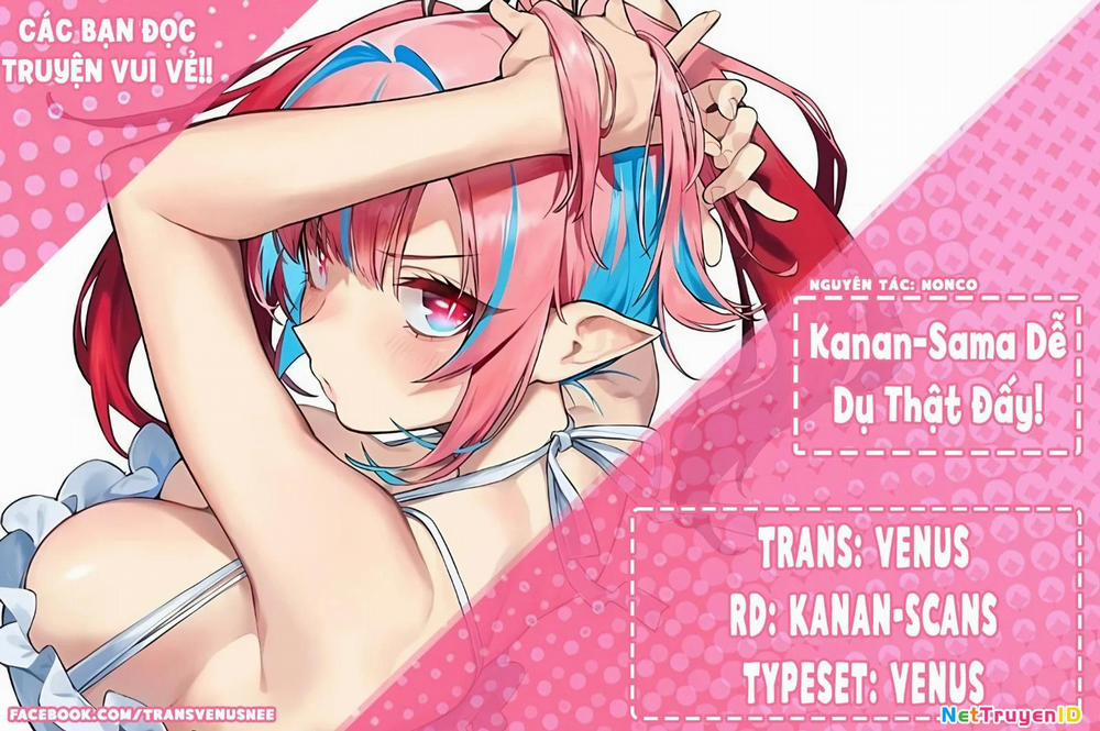 Kanan-Sama Dễ Dụ Thật Đấy! 32 trang 1