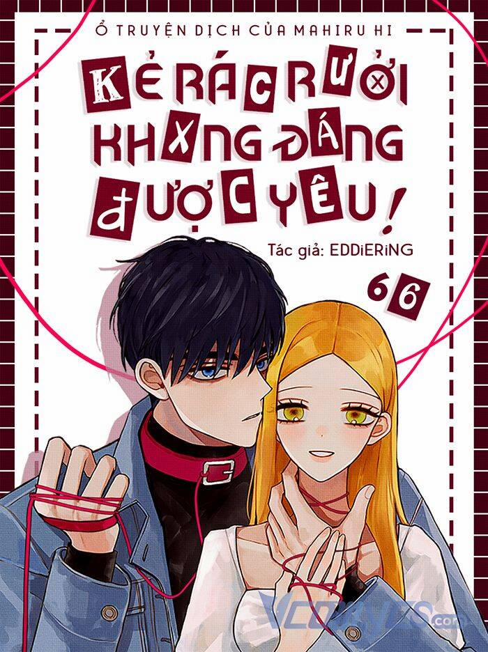 Kẻ Rác Rưởi Không Đáng Được Yêu 66 trang 0