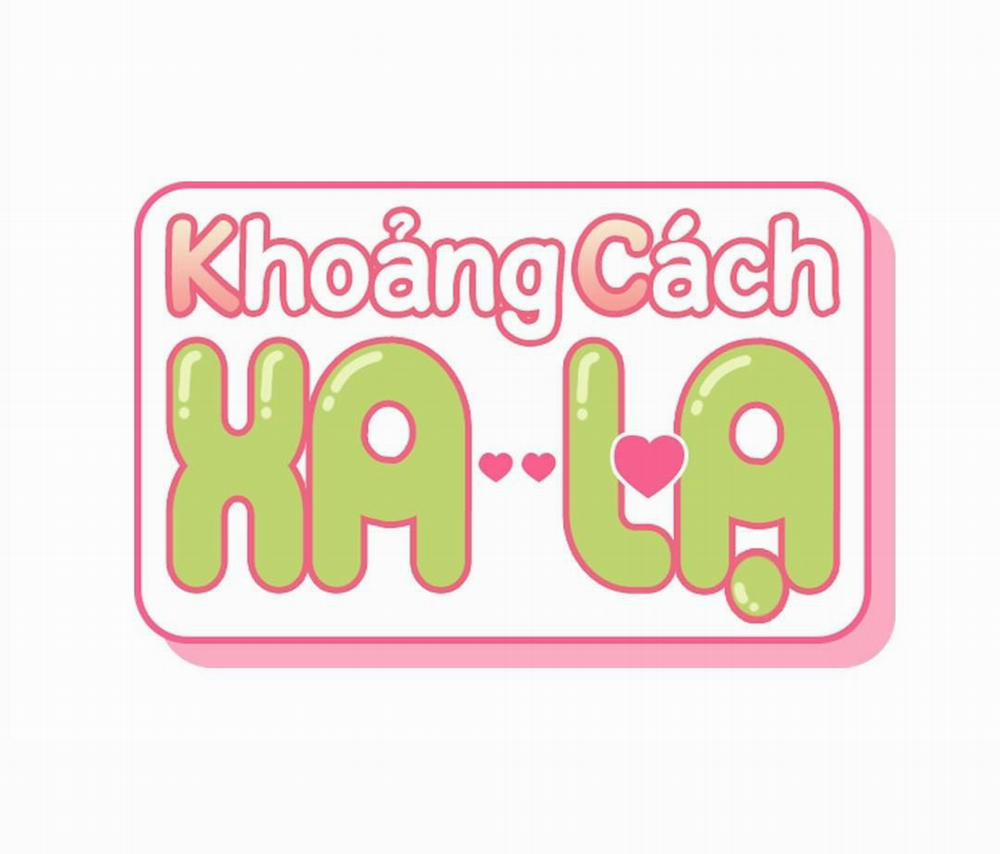 Khoảng Cách Xa Lạ 22 trang 1