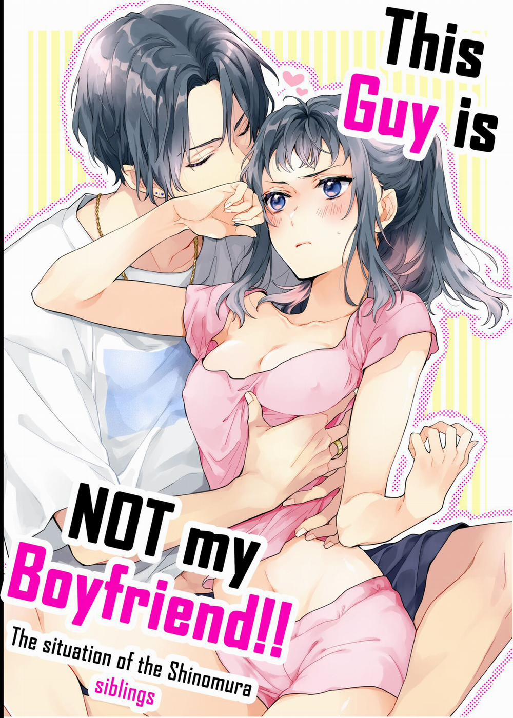 Kono Hito Kareshi ja Arimasen!! ~Shinomura Kyoudai no Jijou~ Oneshot trang 0