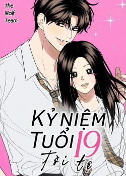Đọc truyện tranh Kỷ Niệm Tuổi 19 Tồi Tệ