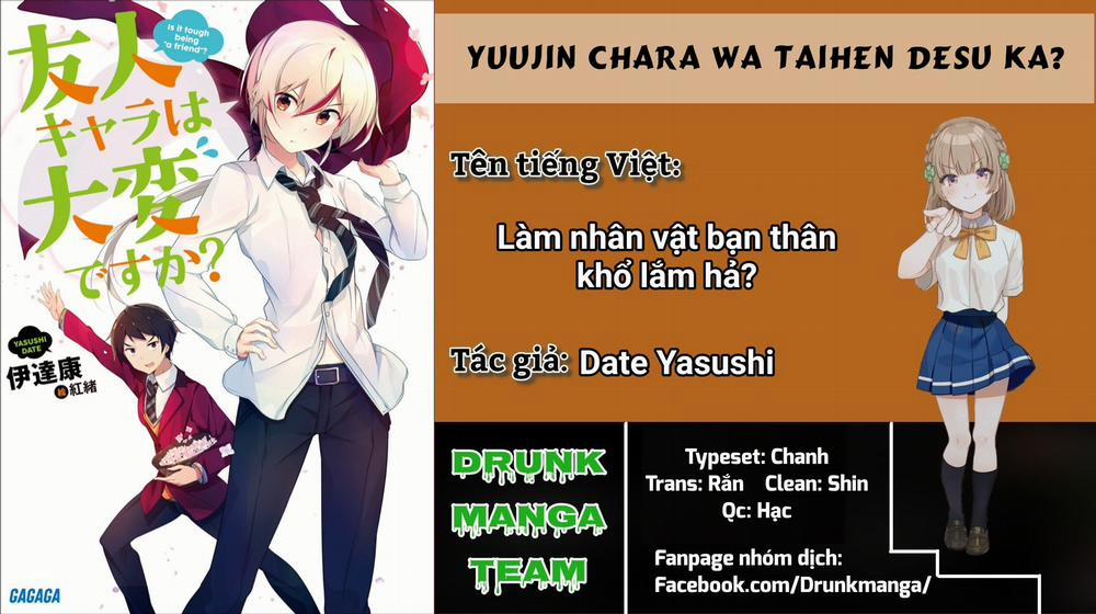 Làm Nhân Vật Bạn Thân Khổ Lắm Hả? 1 trang 1