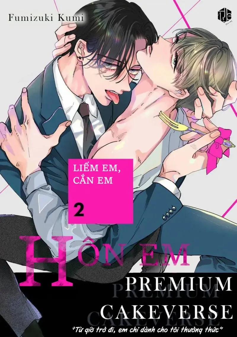 Liếm Em, Cắn Em, Hôn Em 2 trang 0