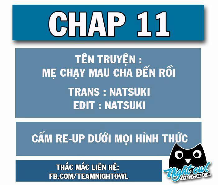 Mami Mau Chạy - Daddy Đuổi Tới Rồi 11 trang 1