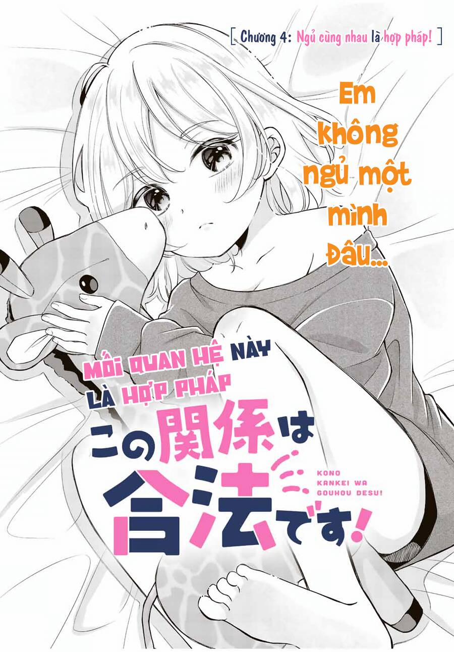 Mối Quan Hệ Này Là Hợp Pháp! 4 trang 1