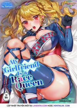 Đọc truyện tranh My Girlfriend Is a Race Queen